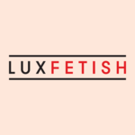 LuxFetish