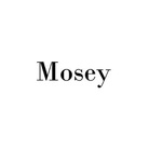 MOSEY BUTIK